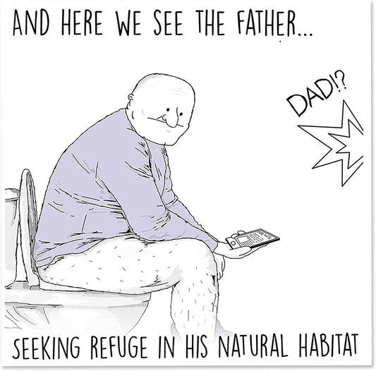 Humorous Father's Day card featuring dad in his natural habitat, perfect for adding laughter to fathers day gifts