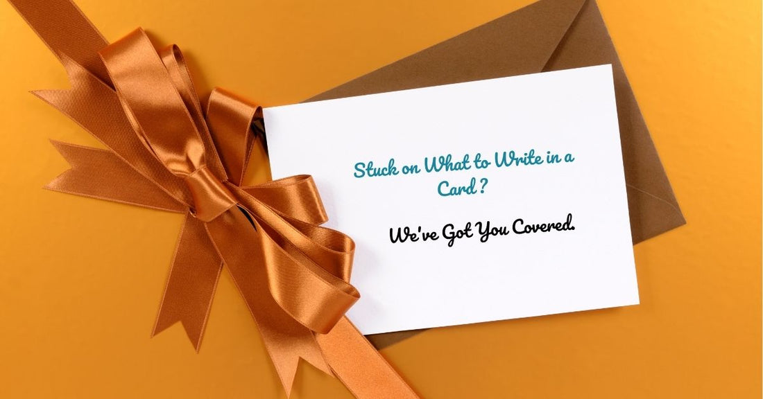 Thoughtful & Funny Messages for Greeting Cards