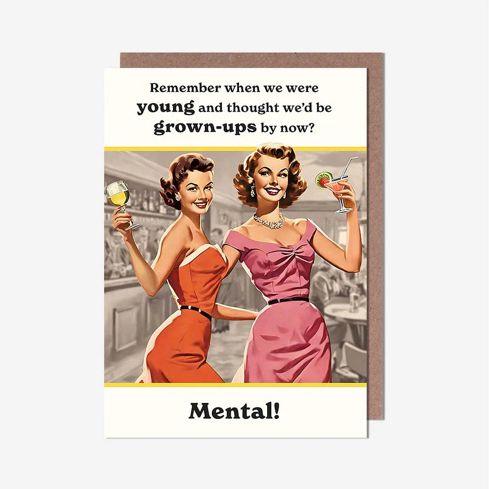 A humorous "Grown Ups By Now Girls Drinking Birthday Card" – perfect for sending funny birthday greeting cards to grown-up girls who love a drink.