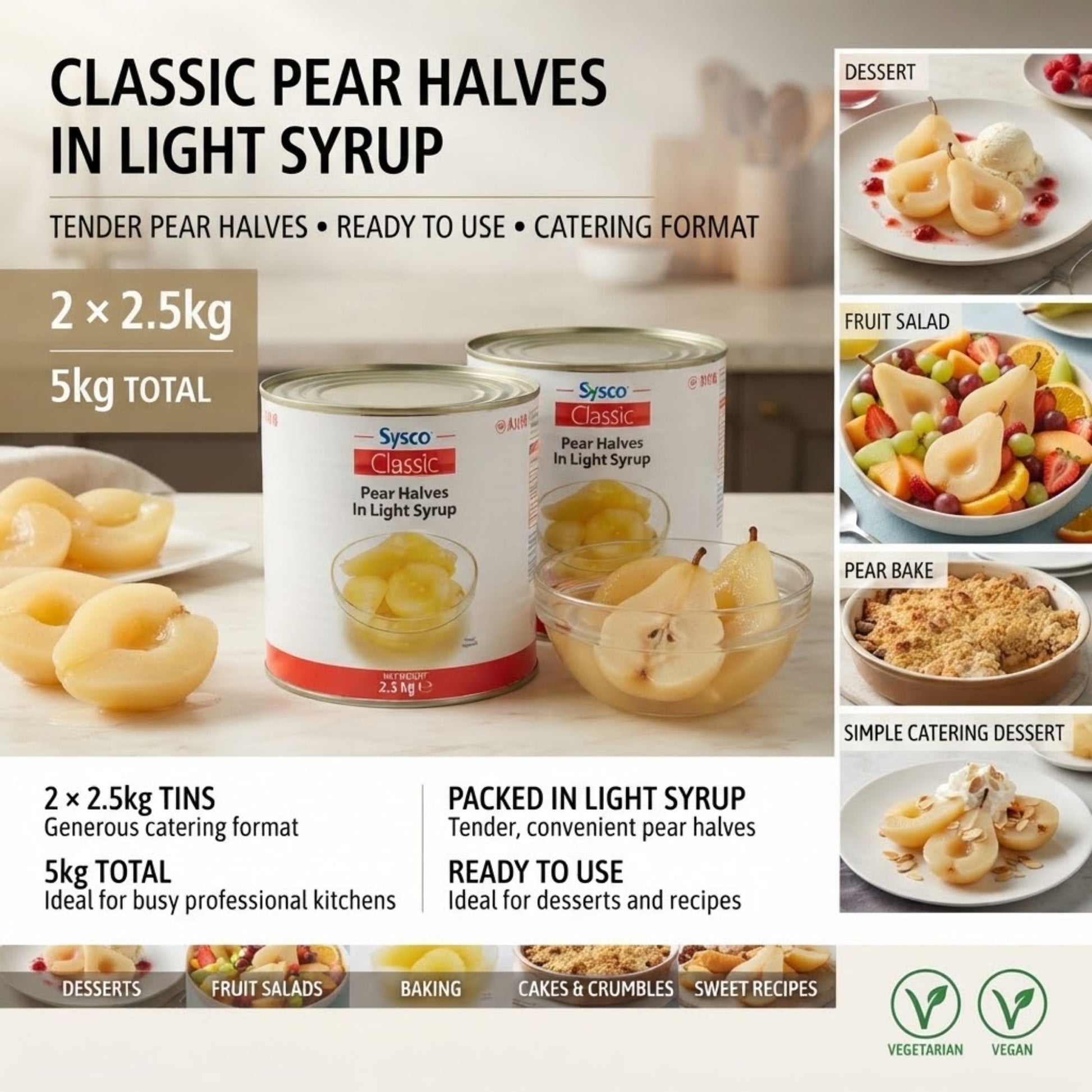 Sysco Classic tinned pear halves in light syrup
